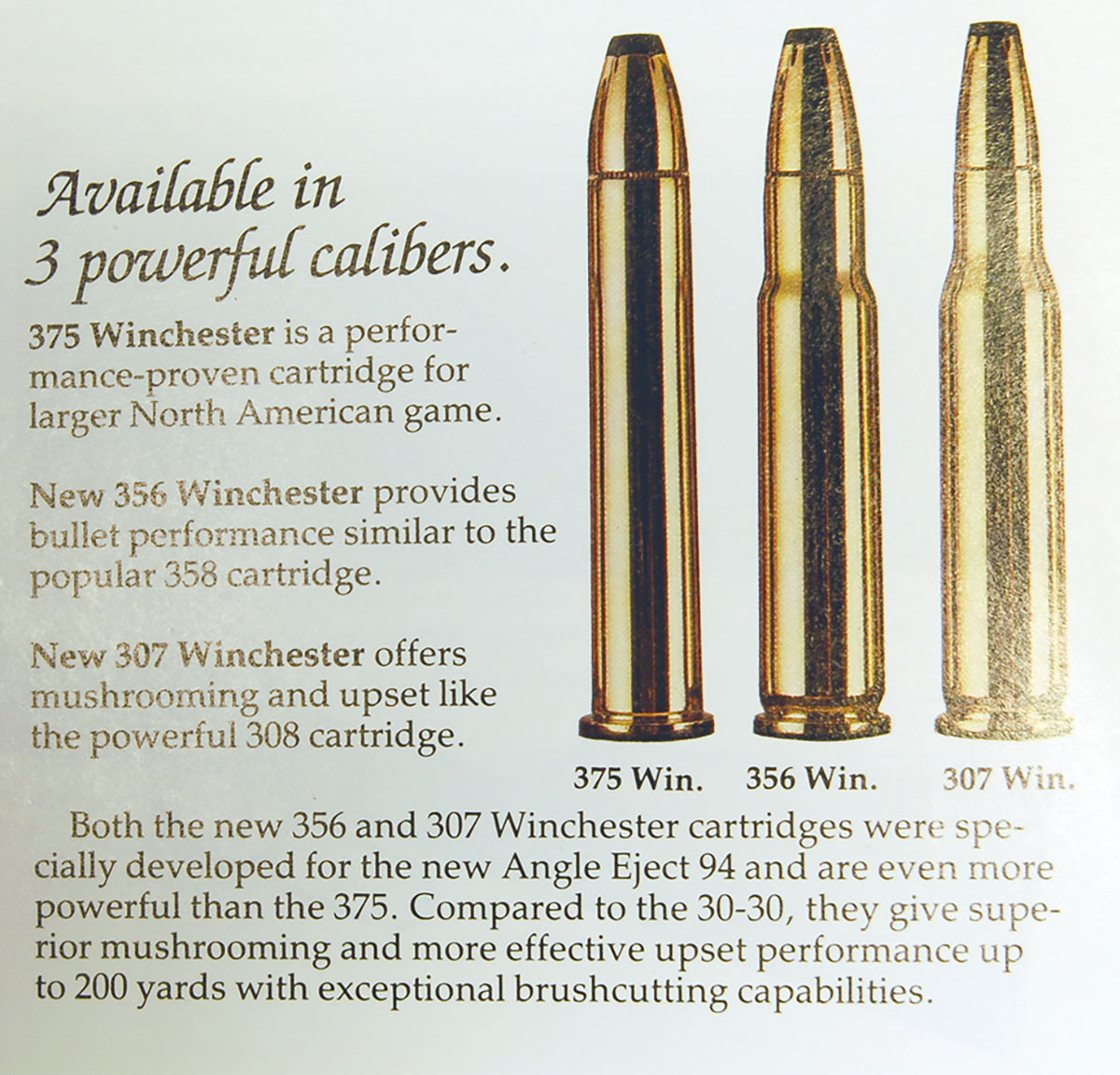 An advertisement for the new Big Bore Model 94 cartridges. Note the 356 Winchester provided “similar” bullet performance to the 358 Winchester.